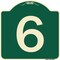 Signmission Designer Series Sign W/ Number 6, Green & Tan Heavy-Gauge Aluminum Sign, 18" x 18", G-1818-22893 A-DES-G-1818-22893 - alternate 1
